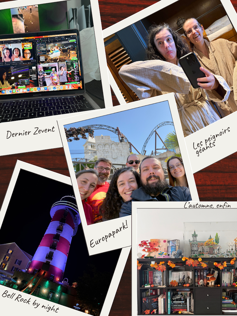  multiPOV Zevent, moi et Marie en peignoir trop grand, les 6 amis à Europapark, le phare du Bell Rock, la bibliothèque aux couleurs de l'automne