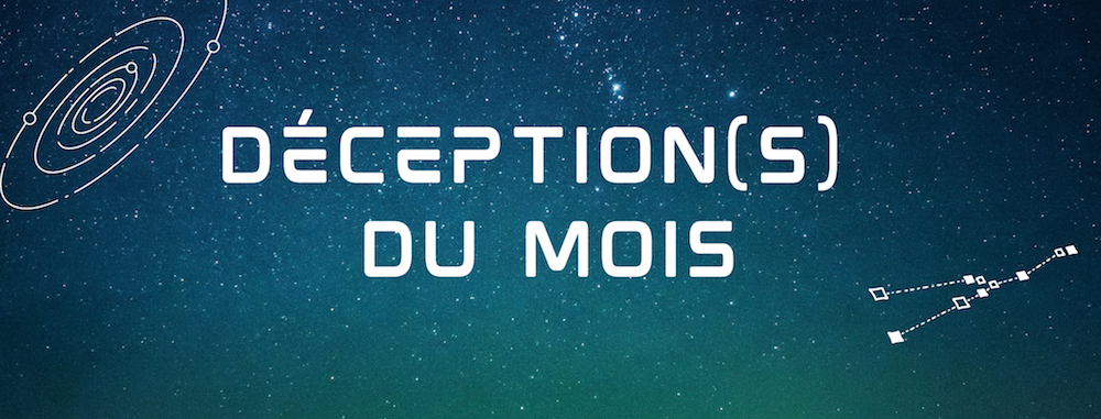 Bannière étoilée avec écrit "Déception(s) du mois"